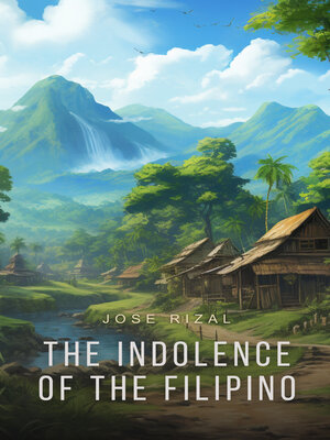 cover image of The Indolence of the Filipino